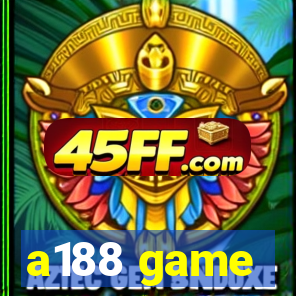 a188 game